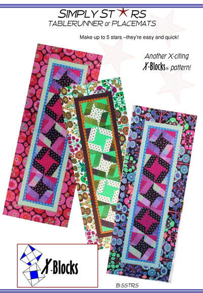 Simply Stars B Tablerunner and Placemats - X-Blocks Quilt Pattern