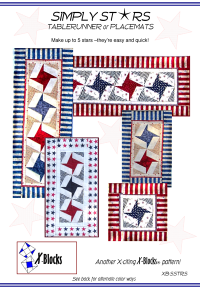 Simply Stars A Tablerunner and Placemats - X-Blocks Quilt Pattern