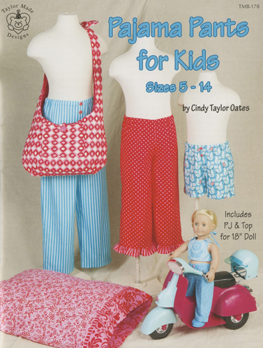 Pajama Pants for Kids Booklet - Cindy Taylor Oates