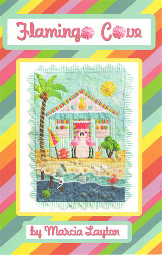 Flamingo Cove Machine Applique Wall Hanging Pattern by Marcia Layton