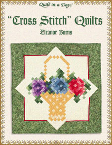 Cross Stitch Quilts by Eleanor Burns