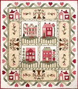 Heart and Home Quilt Pattern - The Complete Set