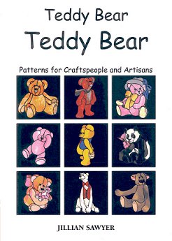 Teddy Bear Teddy Bear by Jillian Sawyer