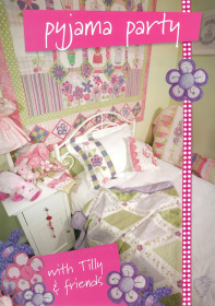 PYJAMA PARTY with Tilly & Friends by Helen Stubbings