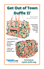 Get Out of Town Duffle 11 Bag Pattern - By Annie