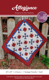 Allegiance Quilt Pattern - Cut Loose Press
