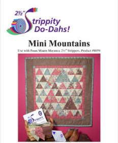 Strippity Do-Dahs! Mini Mountains Quilt