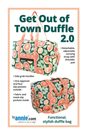 Get Out of Town Duffle 2.0 Bag Pattern - By Annie
