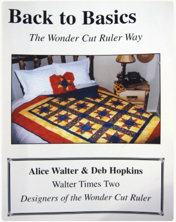 Back to Basics The Wonder Cut Ruler Way