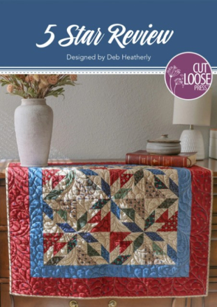 5 Star Review Quilt - Cut Loose Patterns