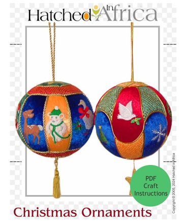 Hatched in Africa - Christmas Ornament - Instructions