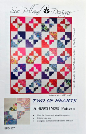 Two of Hearts - A Hearts and More Quilt Pattern by Sue Pelland Designs