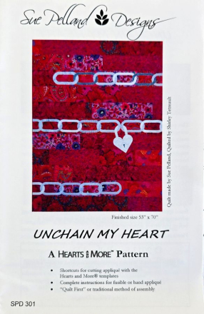 Unchain My Heart - A Hearts and More Quilt Pattern by Sue Pelland Designs