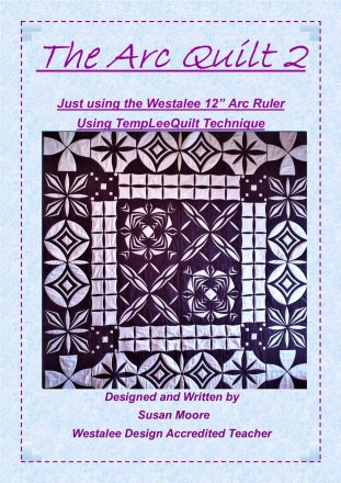The Arc Quilt 2 Pattern by Susan Moore