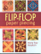 Flip-Flop Paper Piecing by Mary Kay Mouton
