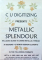 Metallic Splendour CD by Carol Undy